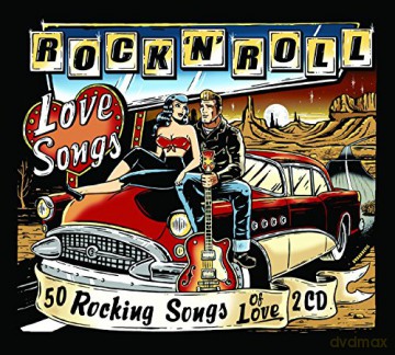 Rock 'n' Roll Love Songs [2CD]