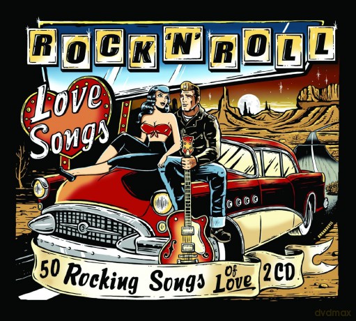 Rock 'n' Roll Love Songs [2CD]