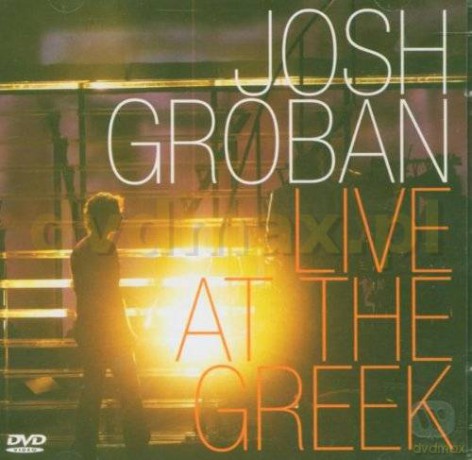 Josh Groban: Live At The Greek [CD]+[DVD]