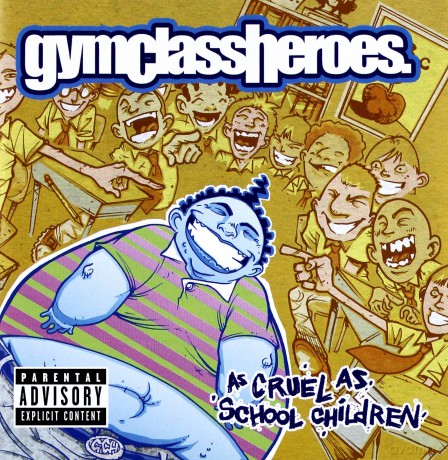 Gym Class Heroes: As Cruel As School Children [CD]