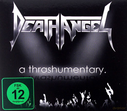 Death Angel: A Thrashumentary (digipack) [CD]+[DVD]