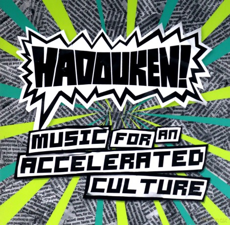 Hadouken!: Music For An Accelerated Cultu [CD]