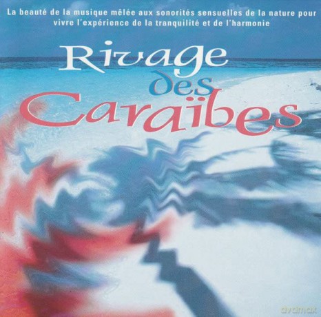 Rivage Des Caraibes [CD]