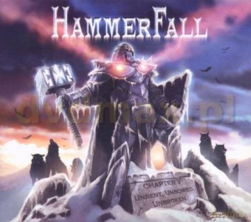 Hammerfall: Chapter V-Unbent,Unbowed,Unbro (digipack) [CD]
