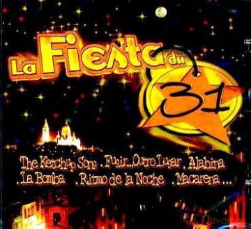 La Fiesta Du 31 [CD]