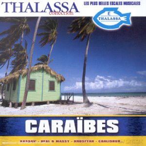 Thalassa - Caraibes [CD]