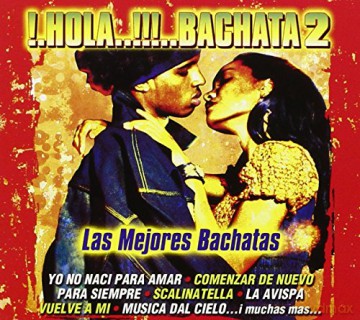 Hola - Bachata 2 [CD]