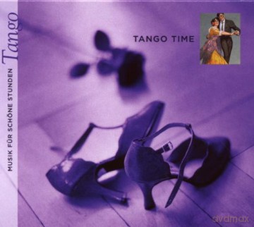 Tango Time - Musik Fur Schone Stunden [CD]