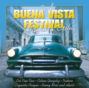 Buena Vista Festival - Havana Cuba [2CD]
