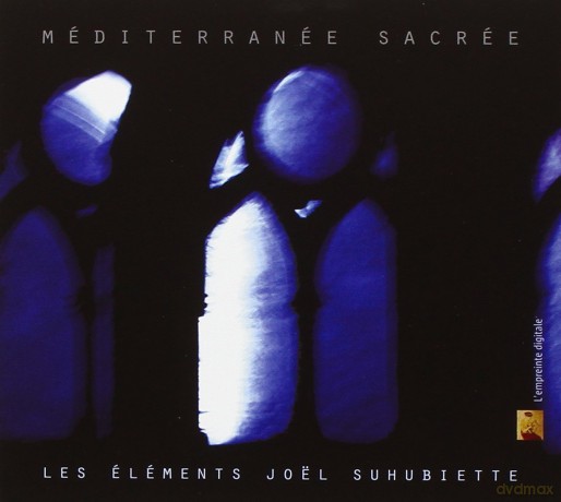 Mediterranee Sacree [CD]