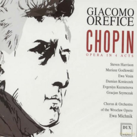 Orefice Chopin - Opera In 4 Acts [2CD]
