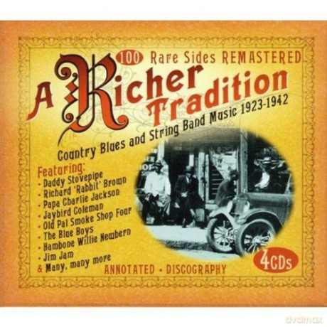 A Richer Tradition Country Blues And Str [4CD]
