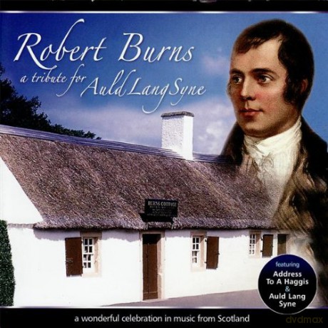 Robert Burns - A Tribute..... [CD]