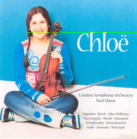 Chloe Hanslip/Mann/Lso: Chloe (Werke Von Paganini,Bloch) [CD]