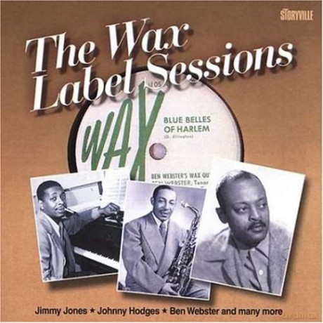 The Wax Label Sessions [CD]