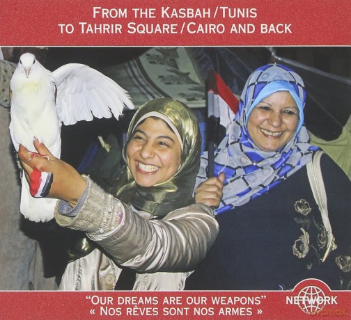 From The Kasbah/Tunis To Tahrir Aquare/C [CD]