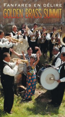 Golden Brass Summit - Fanfares En [2CD]