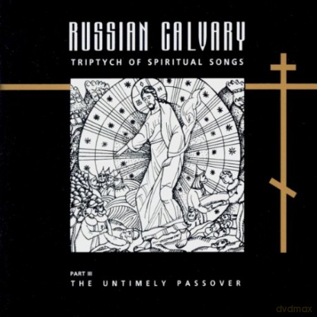 Russian Calvary - Part III [CD]