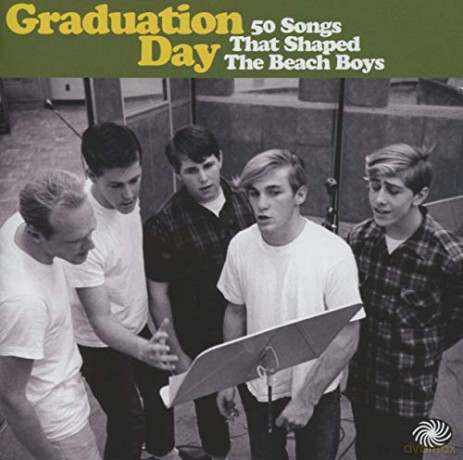 Graduation Day - 50 Songs That Shaped The Beach Boys [2CD]
