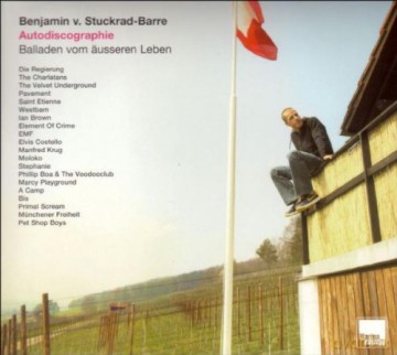 Benjamin V Stuckrad-Barre - Autodiscographie - Balladen Vom Aeusseren Leben [CD]