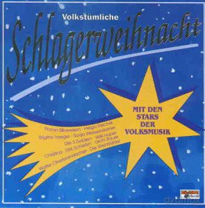 Volkstuemliche Schlagerweihnacht [CD]