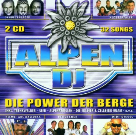 Alpen - Dj - Die Power Der Berge [2CD]