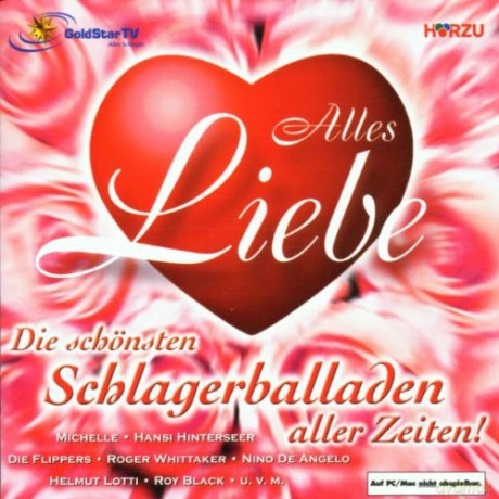 Alles Liebe - Die Schoensten Schlagerballaden Aller Zeiten [2CD]