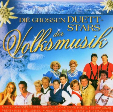 Die Grossen Duettstars Der Volksmusik [CD]