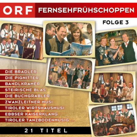 Orf - Fernsehfruehschoppen - Folge 3 [CD]