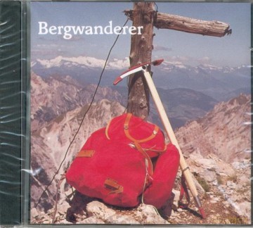 Bergwanderer [CD]