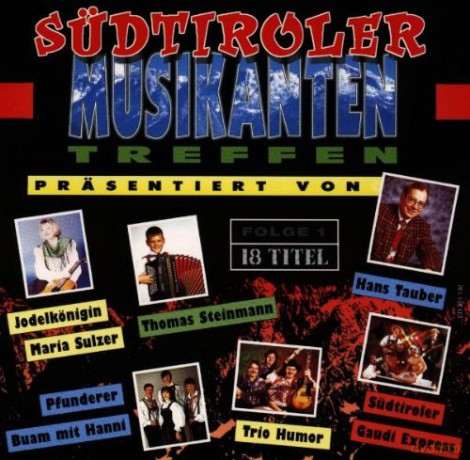 Suedtiroler Musikantentreffen [CD]
