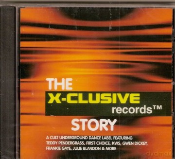 The X - Clusive Records Story [2CD]