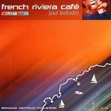 French Riviera Cafe - Soul Ballads [CD]