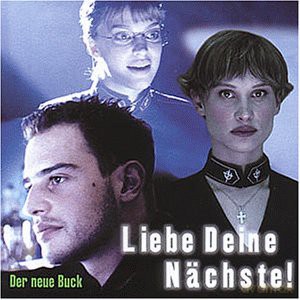 Liebe Deine Naechste soundtrack [CD]