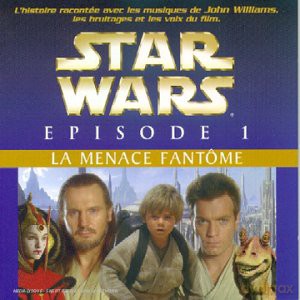 Star Wars- La Menace Du Fantome soundtrack [CD]