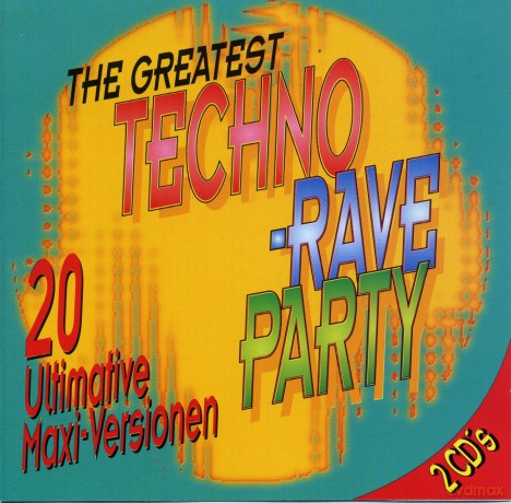 The Greatest Techno Rave Party [2CD]