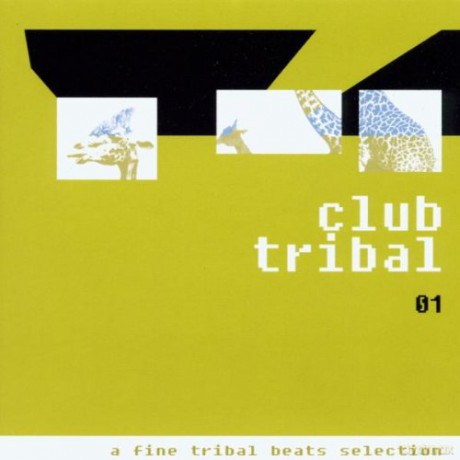 Club Tribal 01 [CD]