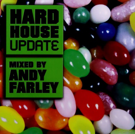 Hard House Update Mixed By Andy Farley [CD]
