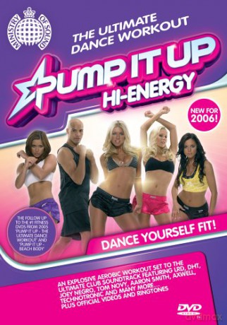 Pump It Up Hi-Energy - The Ultimate Dance Workout [DVD]