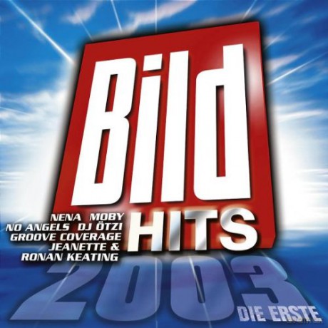Bild Hits 2003 - Die Erste [2CD]