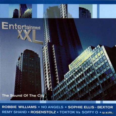 Entertainment Xxl - The Sound Of The City [2CD]
