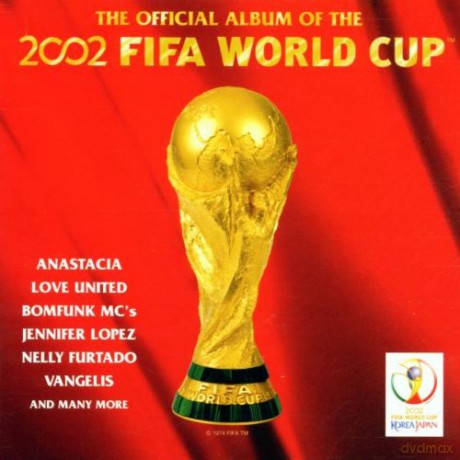 Official Album Of The 2002 Fifa World Cup [CD]