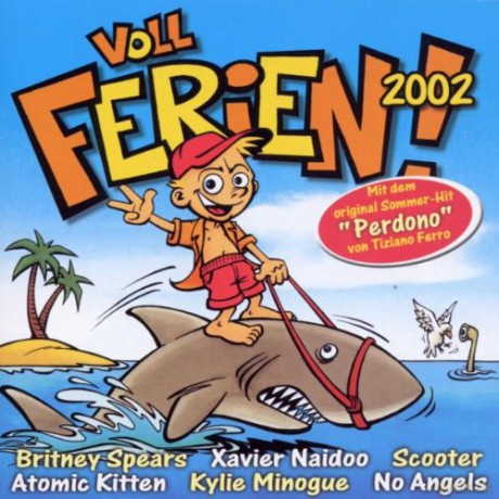 Voll Ferien 2002 [CD]