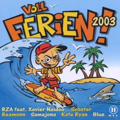 Voll Ferien 2003 [CD]