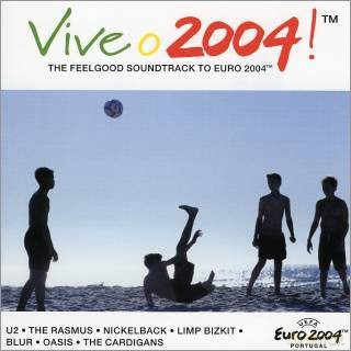 Vive O 2004 - Euro 2004 [CD]