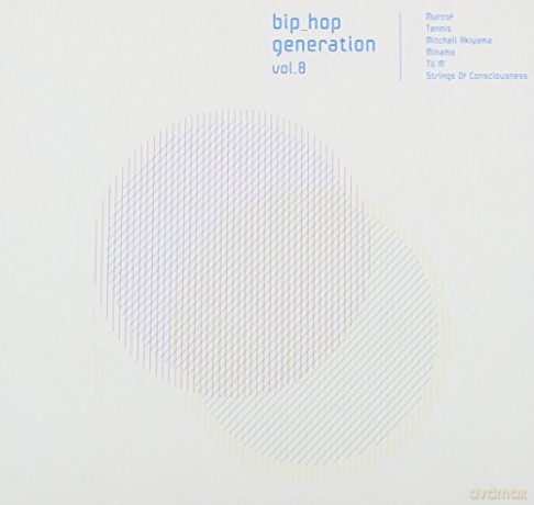 Bip Hop Generation vol. 8 [CD]
