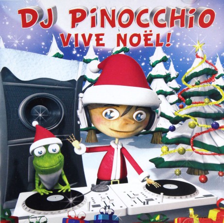 Dj Pinocchio Vive Noel [2CD]
