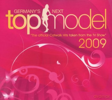Germany S Nexttopmodel - The Official Catwalk Hits Taken From The Tv Show [2CD]