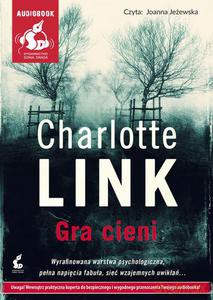 Gra cieni - Charlotte Link [AUDIOBOOK]