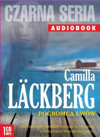 Pogromca lwów - Camilla Läckberg [AUDIOBOOK]